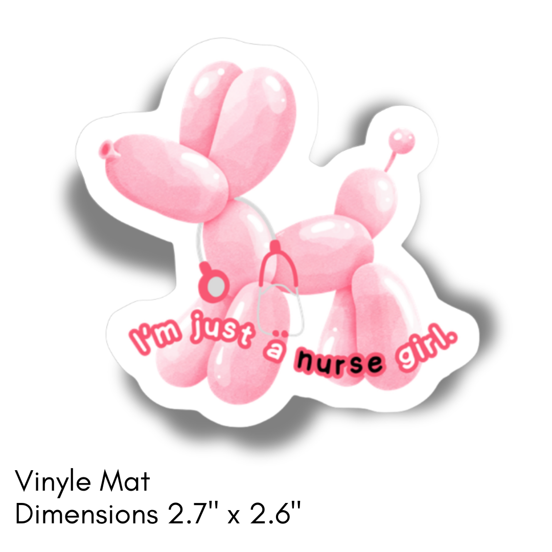 Autocollant en vinyle "I'm just a nurse girl"